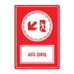 UL1643 - Acil Çıkış Sol Yöne Aşağı İkaz ve Uyarı Levhası