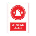 UL1660 - Acil Durumda Zile Bas İkaz ve Uyarı Levhası