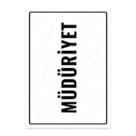 UL1730 - Müdüriyet İkaz ve Uyarı Levhası