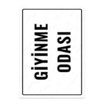 UL1751 - Giyinme Odası İkaz ve Uyarı Levhası