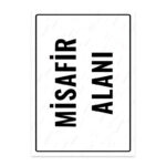 UL1757 - Misafir Alanı İkaz ve Uyarı Levhası