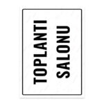 UL1761 - Toplantı Salonu İkaz ve Uyarı Levhası