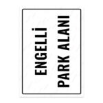 UL1784 - Engelli Park Alanı İkaz ve Uyarı Levhası