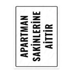 UL1787 - Apartman Sakinlerine Aittir İkaz ve Uyarı Levhası