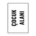 UL1810 - Çocuk Alanı İkaz ve Uyarı Levhası