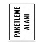 UL1821 - Paketleme Alanı İkaz ve Uyarı Levhası