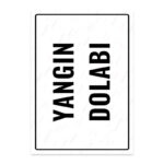 UL1825 - Yangın Dolabı İkaz ve Uyarı Levhası