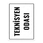 UL1840 - Teknisyen Odası İkaz ve Uyarı Levhası