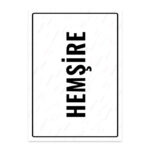 UL1849 - Hemşire İkaz ve Uyarı Levhası