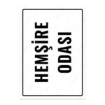 UL1850 - Hemşire Odası İkaz ve Uyarı Levhası