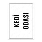 UL1863 - Kedi Odası İkaz ve Uyarı Levhası