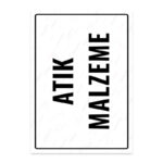 UL1867 - Atık Malzeme İkaz ve Uyarı Levhası