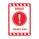 UL1914 - Tehlikeli Alan İkaz ve Uyarı Levhası