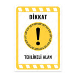 UL1915 - Tehlikeli Alan İkaz ve Uyarı Levhası