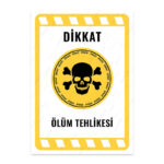 UL1922 - Ölüm Tehlikesi İkaz ve Uyarı Levhası