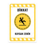 UL1927 - Kaygan Zemin İkaz ve Uyarı Levhası