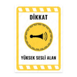 UL1929 - Yüksek Sesli Alan İkaz ve Uyarı Levhası