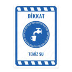 UL1948 - Temiz Su İkaz ve Uyarı Levhası