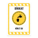 UL1951 - Kirli Su İkaz ve Uyarı Levhası