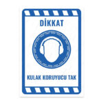 UL1954 - Kulak Koruyucu Tak İkaz ve Uyarı Levhası