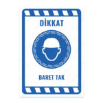 UL1965 - Baret Tak İkaz ve Uyarı Levhası