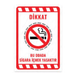 UL1982 - Bu Odada Sigara İçmek Yasaktır İkaz ve Uyarı Levhası