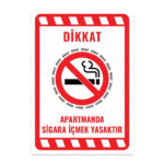 UL1990 - Apartmanda Sigara İçmek Yasaktır İkaz ve Uyarı Levhası