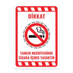 UL1996 - Yangın Merdiveninde Sigara İçmek Yasaktır İkaz ve Uyarı Levhası