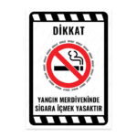 UL1997 - Yangın Merdiveninde Sigara İçmek Yasaktır İkaz ve Uyarı Levhası