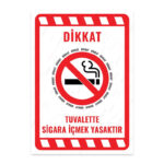 UL2008 - Tuvalette Sigara İçmek Yasaktır İkaz ve Uyarı Levhası