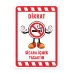 UL2012 - Sigara İçmek Yasaktır İkaz ve Uyarı Levhası