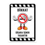 UL2013 - Sigara İçmek Yasaktır İkaz ve Uyarı Levhası