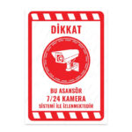 UL2056 - Bu Asansör 7/24 Kamera Sistemi ile İzlenmektedir İkaz ve Uyarı Levhası