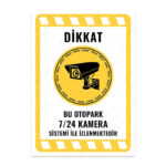 UL2059 - Bu Otopark 7/24 Kamera Sistemi ile İzlenmektedir İkaz ve Uyarı Levhası