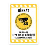 UL2069 - Bu Odada 7/24 Ses ve Görüntü Kaydı Yapılmaktadır İkaz ve Uyarı Levhası