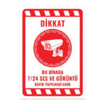 UL2072 - Bu Binada 7/24 Ses ve Görüntü Kaydı Yapılmaktadır İkaz ve Uyarı Levhası