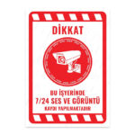 UL2076 - Bu İşyerinde 7/24 Ses ve Görüntü Kaydı Yapılmaktadır İkaz ve Uyarı Levhası
