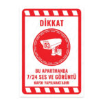 UL2078 - Bu Apartmanda 7/24 Ses ve Görüntü Kaydı Yapılmaktadır İkaz ve Uyarı Levhası