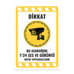 UL2081 - Bu Asansörde 7/24 Ses ve Görüntü Kaydı Yapılmaktadır İkaz ve Uyarı Levhası