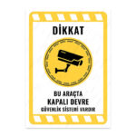 UL2113 - Bu Araçta Kapalı Devre Güvenlik Sistemi Vardır İkaz ve Uyarı Levhası