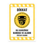 UL2129 - Bu Asansörde Kamera ve Alarm Sistemi Vardır İkaz ve Uyarı Levhası