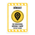 UL2143 - Bu Karavanda Güvenli Takip Sistemi Vardır İkaz ve Uyarı Levhası