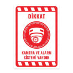 UL2150 - Dikkat Kamera ve Alarm Sistemi Vardır İkaz ve Uyarı Levhası