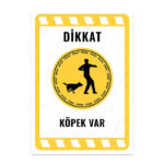 UL2163 - Dikkat Köpek Var İkaz ve Uyarı Levhası