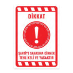 UL2203 - Şantiye Sahasına Girmek Tehlikeli ve Yasaktır İkaz ve Uyarı Levhası