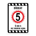 UL2251 - 5 Km/S Hız Sınırı Aşma İkaz ve Uyarı Levhası