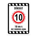UL2253 - 10 Km/S Hız Sınırı Aşma İkaz ve Uyarı Levhası