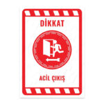 UL2268 - Acil Çıkış Sol Yöne İkaz ve Uyarı Levhası