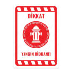 UL2273 - Yangın Hidrantı İkaz ve Uyarı Levhası