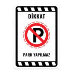 UL2294 - Park Yapılmaz İkaz ve Uyarı Levhası